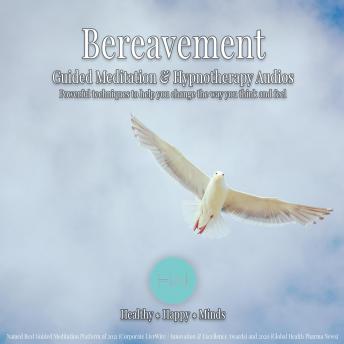 Bereavement: Hypnotherapy for Happy, Healthy Minds