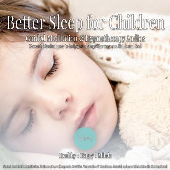Better Sleep for Children: Hypnotherapy for Happy, Healthy Minds