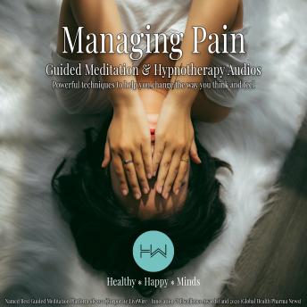 Managing Pain: Hypnotherapy for Happy, Healthy Minds