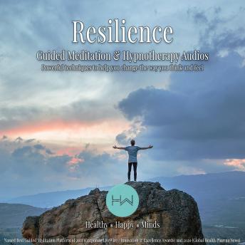 Resilience: Hypnotherapy for Happy, Healthy Minds
