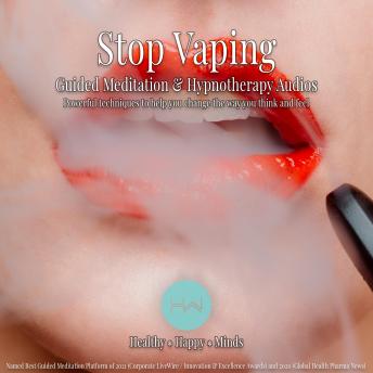 Stop Vaping: Hypnotherapy for Happy, Healthy Minds