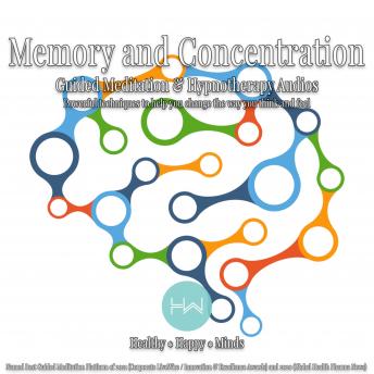 Memory & Concentration: Hypnotherapy for Happy, Healthy Minds