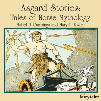 Asgard Stories: Tales of Norse Mythology