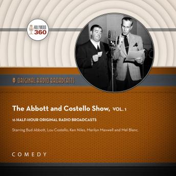 Abbott and Costello Show, Vol. 1, Audio book by Black Eye Entertainment 