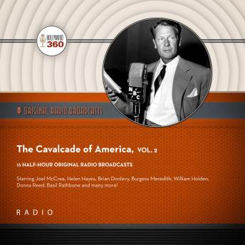 The Cavalcade of America, Vol. 2