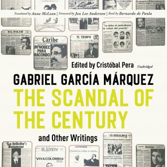 The Scandal of the Century, and Other Writings