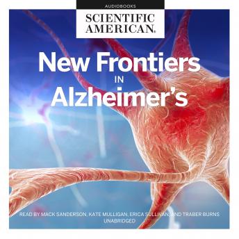 New Frontiers in Alzheimer's
