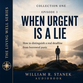 When Urgent Is a Lie: How to Distinguish a Real Deadline from Borrowed Panic