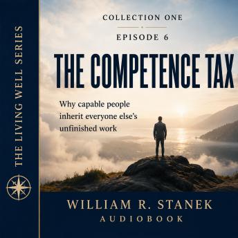 The Competence Tax: Why Capable People Inherit Everyone Else's Unfinished Work