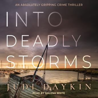 Into Deadly Storms