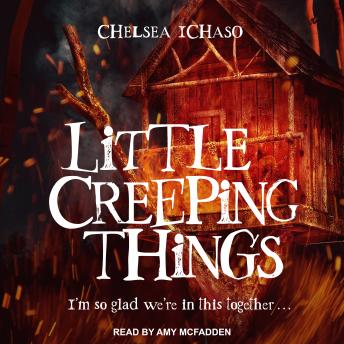 Download Little Creeping Things by Chelsea Ichaso