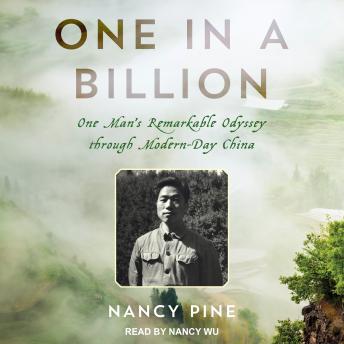 One in a Billion: One Man's Remarkable Odyssey through Modern-Day China