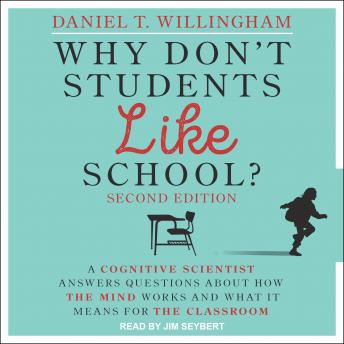 Why Don't Students Like School?: A Cognitive Scientist Answers Questions About How the Mind Works and What It Means for the Classroom, 2nd Edition sample.