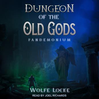 Dungeon of the Old Gods