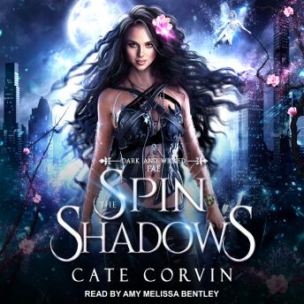 Spin the Shadows, Audio book by Cate Corvin