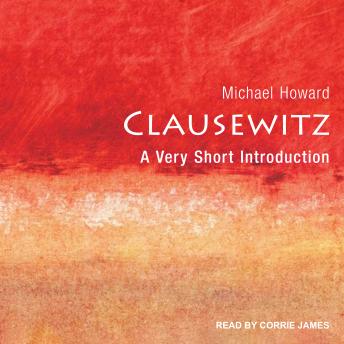 Clausewitz: A Very Short Introduction