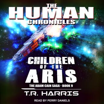 Children of the Aris: Set in The Human Chronicles Universe