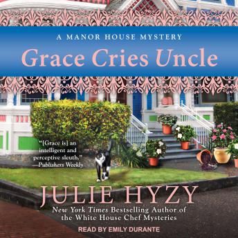 Grace Cries Uncle, Julie Hyzy