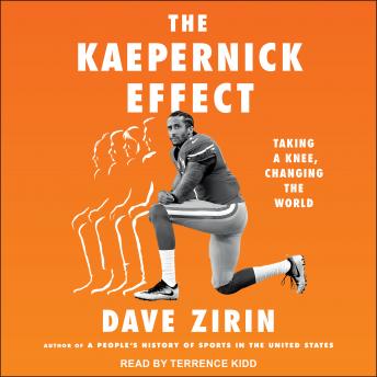 Kaepernick Effect: Taking a Knee, Changing the World sample.