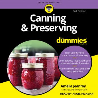 Canning & Preserving For Dummies: 3rd Edition