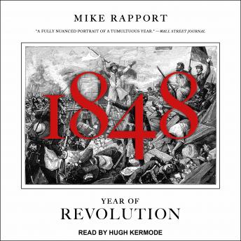 Download 1848: Year of Revolution by Mike Rapport