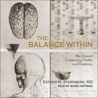 The Balance Within: The Science Connecting Health and Emotions