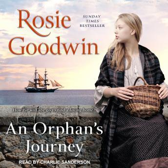Orphan's Journey, Rosie Goodwin