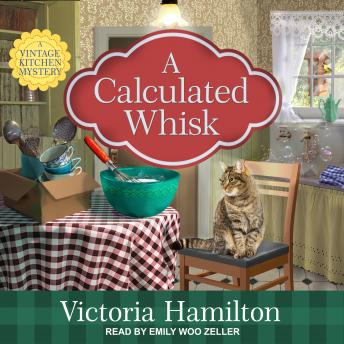Calculated Whisk, Audio book by Victoria Hamilton