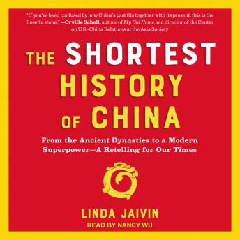 Shortest History of China: From the Ancient Dynasties to a Modern Superpower - A Retelling for Our Times sample.