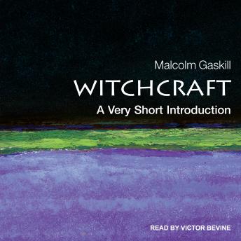 Download Witchcraft: A Very Short Introduction by Malcom Gaskill