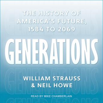 Generations: The History of America’s Future, 1584 to 2069 sample.