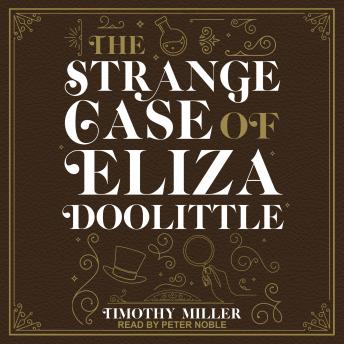 Strange Case of Eliza Doolittle sample.