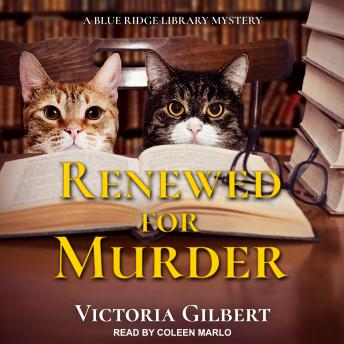 Renewed for Murder: A Blue Ridge Library Mystery