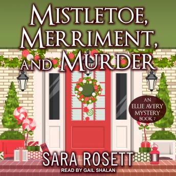 Mistletoe, Merriment, and Murder