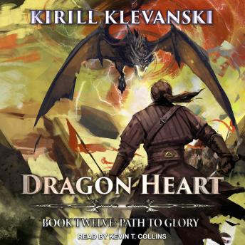 Dragon Heart: Book 12: Path to the Glory
