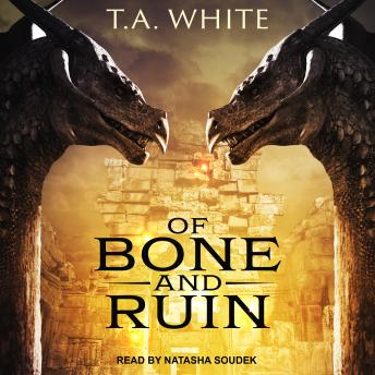 Of Bone and Ruin