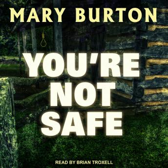 Download You're Not Safe by Mary Burton