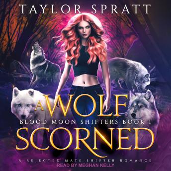 Download Wolf Scorned by Taylor Spratt