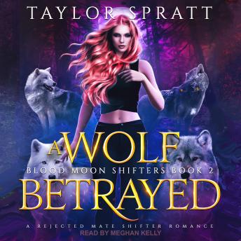 Download Wolf Betrayed by Taylor Spratt