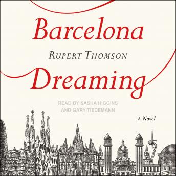 Barcelona Dreaming: A Novel