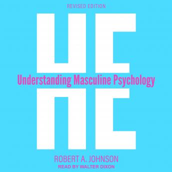 Download He: Understanding Masculine Psychology by Robert A. Johnson