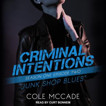 Criminal Intentions: Season One, Episode Two: Junk Shop Blues