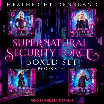 Supernatural Security Force Boxed Set: Books 1-4