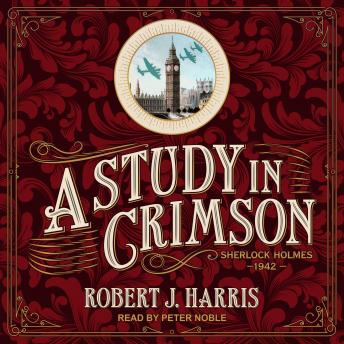 A Study in Crimson: Sherlock Holmes 1942