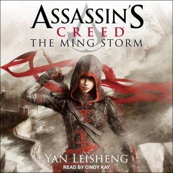 The Assassin's Creed: The Ming Storm
