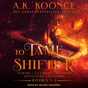 To Tame A Shifter Complete Box Set: Books 1-5