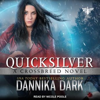Quicksilver, Audio book by Dannika Dark