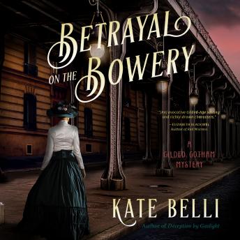 Betrayal on the Bowery details