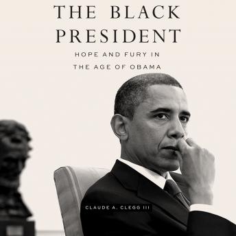 Black President: Hope and Fury in the Age of Obama sample.