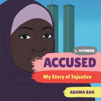 Accused: My Story of Injustice